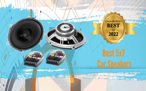 Best 5x7 Car Speakers 2022