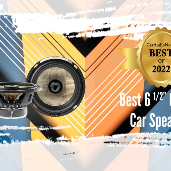 Best 6.5″ Component Car Speakers in 2022 CarAudioNow