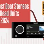 Best Boat (Marine Grade) Stereos in 2024