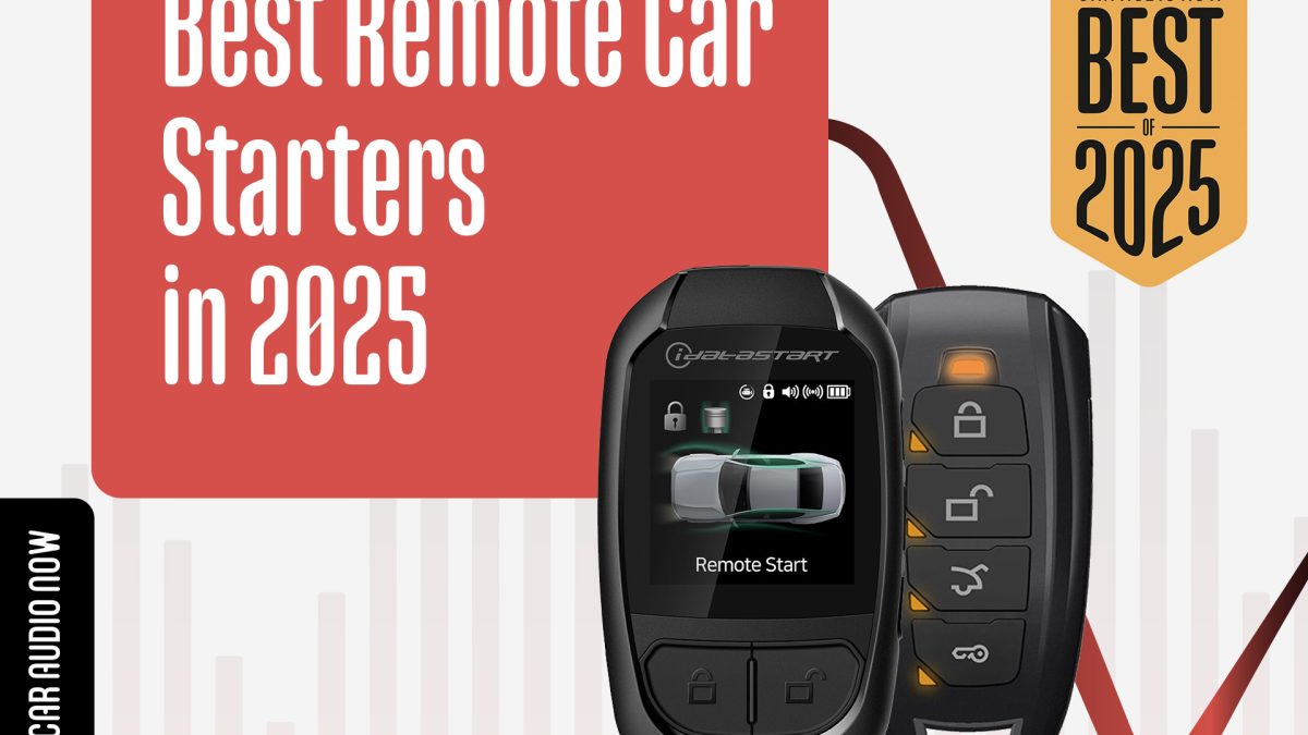 Best Remote Start for Cars & Trucks