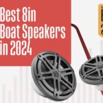 Best 8” Boat (Marine Grade) Speakers in 2024