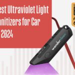 Best Ultraviolet Light Sanitizers for Your Car in 2024