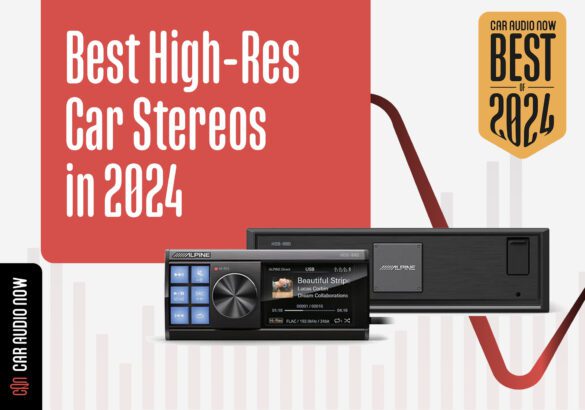 Best High Resolution Car Stereos 2024 Hero