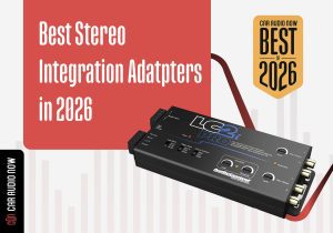 Best Stereo Integration Adapters 2026 Hero